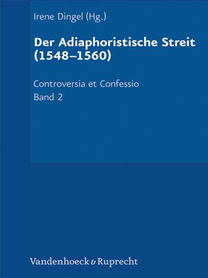 cover image of Der Adiaphoristische Streit (1548–1560)